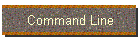 Command Line